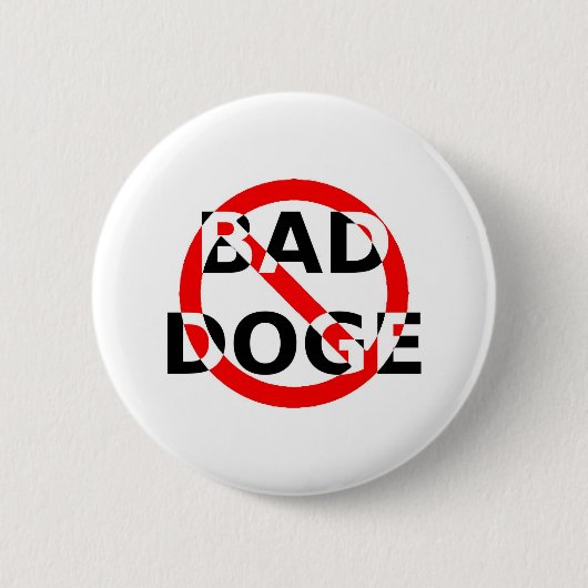 SLECHTE HOND RONDE BUTTON 5,7 CM (Voorkant)