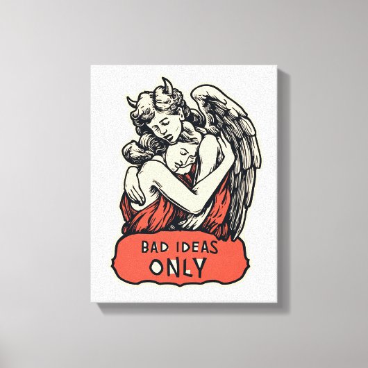 Slechte Ideeen Alleen - Vintage Gotisch Canvas Afdruk (Voorkant)