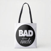 slechte invloed oom, grappig gezegde tote bag (Voorkant)
