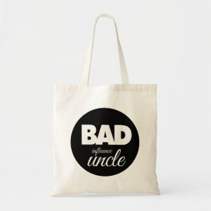 slechte invloed oom, grappig gezegde tote bag