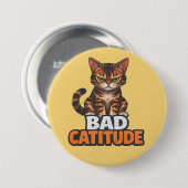 Slechte Kattigheid Ronde Button 7,6 Cm (Voorkant /achterkant)
