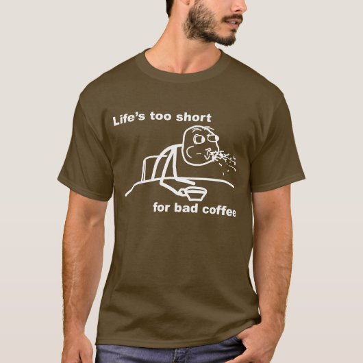 Slechte koffie (Donker) T-shirt (Voorkant)