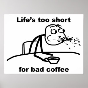 Slechte koffie poster
