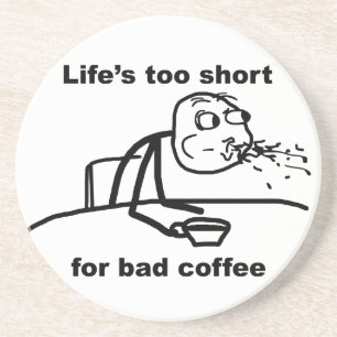 Slechte koffie zandsteen onderzetter