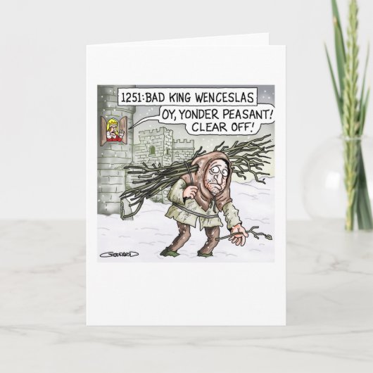 Slechte Koning Wenceslas Feestdagen Kaart (Voorkant)