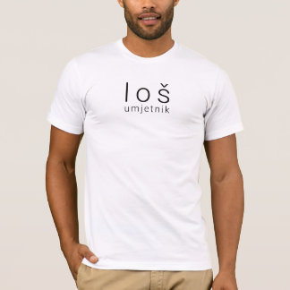 Slechte Kunstenaar T-shirt