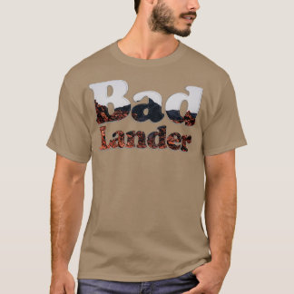 Slechte Lander T-shirt