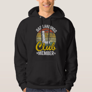 Slechte landingen, lid van de club krijgt een goed hoodie