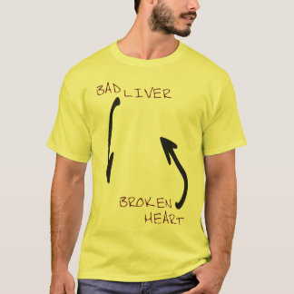 Slechte lever en gebroken hart t-shirt