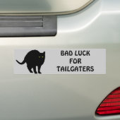 Slechte Luck voor Tailgaters Bumpersticker (Op auto)