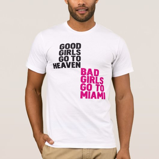 Slechte meisjes gaan naar Miami T-shirt (Voorkant)