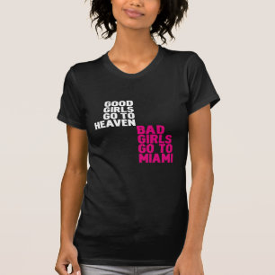 Slechte meisjes gaan naar Miami T-shirt