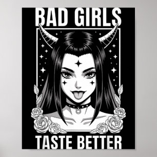 Slechte Meisjes Smaken Beter Grappige Humor Tattoo Poster