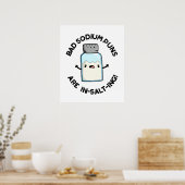 Slechte natriumpuns zijn in zout gedrenkt, grappig poster (Keuken)