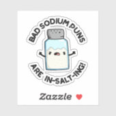 Slechte natriumpuns zijn in zout gedrenkt, grappig sticker (Vel)