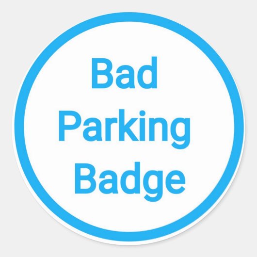 Slechte parkeerbadge ronde sticker (Voorkant)