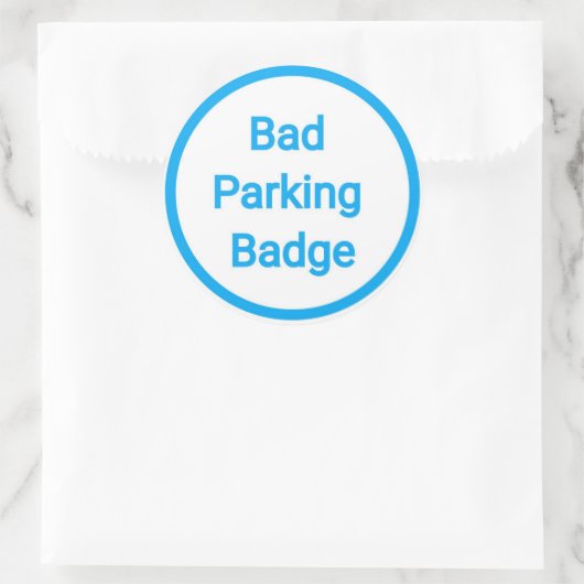 Slechte parkeerbadge ronde sticker (Tas)