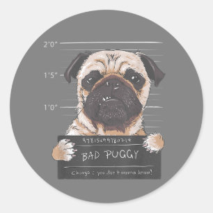 Slechte puggy-beschuldiging dat je niet wilt weten ronde sticker