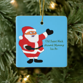 Slechte Santa POETRY Weird Humor Klassieke waarde  Keramisch Ornament