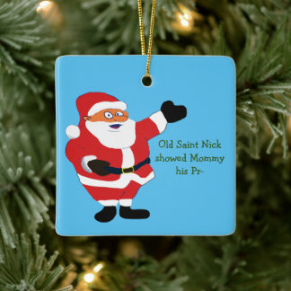 Slechte Santa POETRY Weird Humor Klassieke waarde  Keramisch Ornament