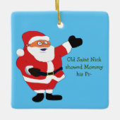 Slechte Santa POETRY Weird Humor Klassieke waarde  Keramisch Ornament (Voorkant)