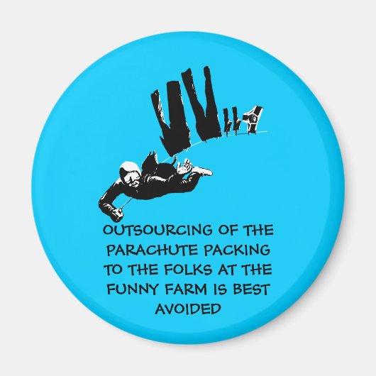 Slechte smaak maar grappig skydiven magneet (Voorkant)