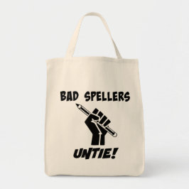 Slechte Spellers ontbinden! Grammar Humor Tote Bag