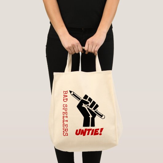 Slechte Spellers ontbinden! Verhoogde vuist Humor Tote Bag (Voorkant (product))