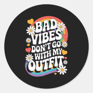 Slechte vibes gaan niet met mijn outfit Retro Groo Ronde Sticker
