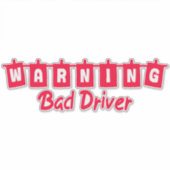 Slechte waarschuwing voor stuurprogramma sticker (Voorkant)