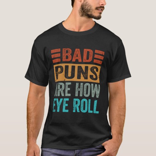 Slechte Woorden Zijn Hoe Ik Rol Mijn Ogen T-shirt (Voorkant)