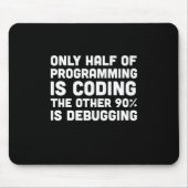 Slechts de helft van de programmering codeert muismat (Voorkant)
