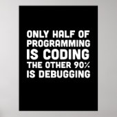 Slechts de helft van de programmering codeert poster (Voorkant)