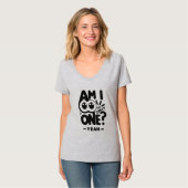 Slechts één, ja t-shirt (Voorkant volledig)
