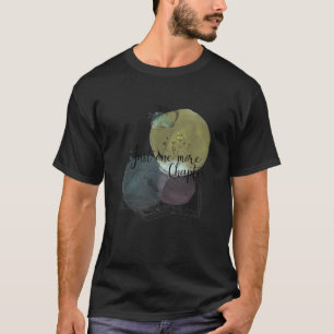 Slechts één meer shirt van Hoofdstuk T