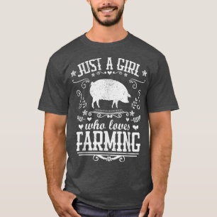 SLECHTS EEN MEISJE DIE VAN DE FARMING FARMING Grap T-shirt