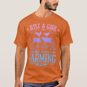 SLECHTS EEN MEISJE DIE VAN HET FARMEREN HOUDT... g T-shirt