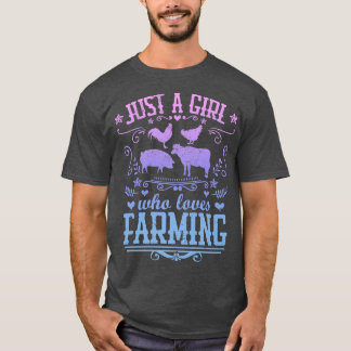 SLECHTS EEN MEISJE DIE VAN HET FARMEREN HOUDT... g T-shirt