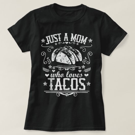 SLECHTS EEN MOM DIE VAN TACOS houdt Funny Moeder C T-shirt (Design voorkant)