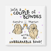 "Slechts een paar blondjes" Aangepaste naam Magnee Magneet (Voorkant)