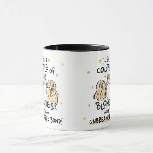 "Slechts een paar blondjes" Mok (Midden)