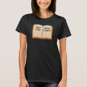 Slechts Nog Één Hoofdstuk T-shirt (Voorkant)