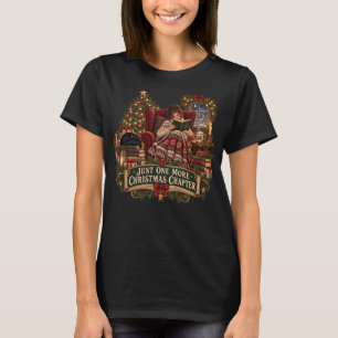 Slechts Nog Een Kerst Hoofdstuk Kerstmis Boek Lief T-shirt