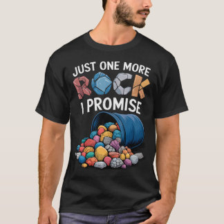 Slechts Nog Één Steen Dat Zweer Ik Steenverzamelaa T-shirt
