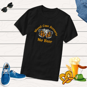 Slechtste Geval Scenario T-shirt voor Bier- en Wor