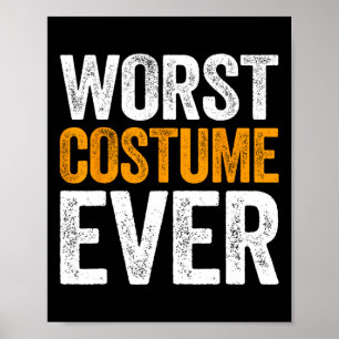 Slechtste kostuum ooit Halloween kostuum Poster