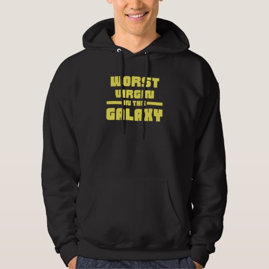 Slechtste Maagd In Het Sterrenstelsel Hoodie (Voorkant)