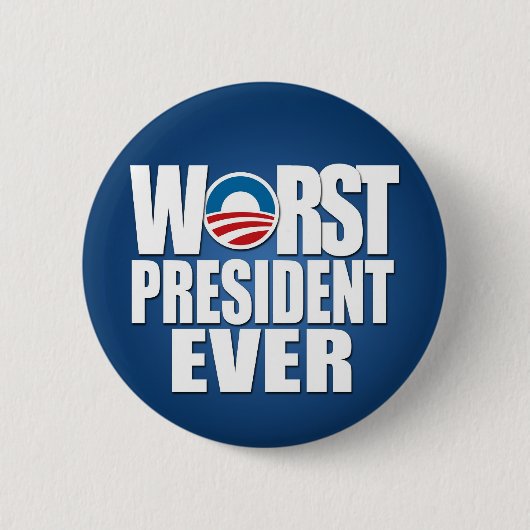 Slechtste President ooit - Anti Obama Ronde Button 5,7 Cm (Voorkant)