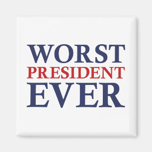 Slechtste President ooit Magneet