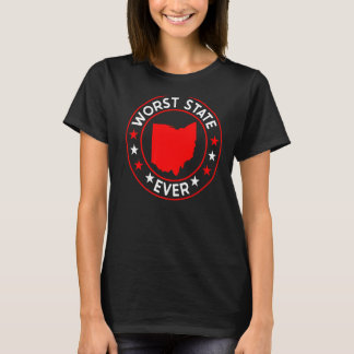 Slechtste staat in de deelstaat Ohio T-shirt